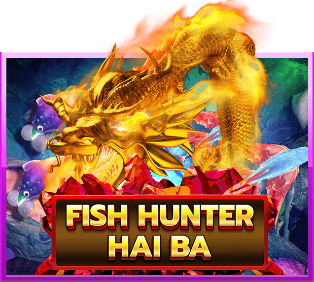 เกมยิงปลา Fish Hunter Hai Ba JOKER gaming